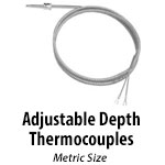 Metric Size - Adjustable Depth Thermocouples