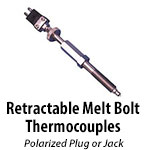 Retractable Melt Bolt Thermocouples