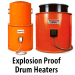Explosion Proof Drum Heaters